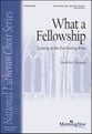 What a Fellowship SAB choral sheet music cover